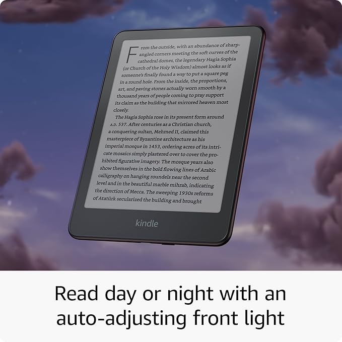 Kindle Paperwhite with auto-adjusting front light for day or night reading.