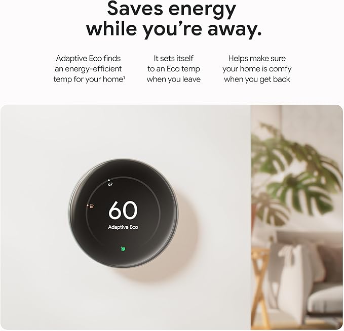 adaptive.jpg — “Nest thermostat on wall with caption ‘saves energy while you’re away’ using Adaptive Eco mode.”